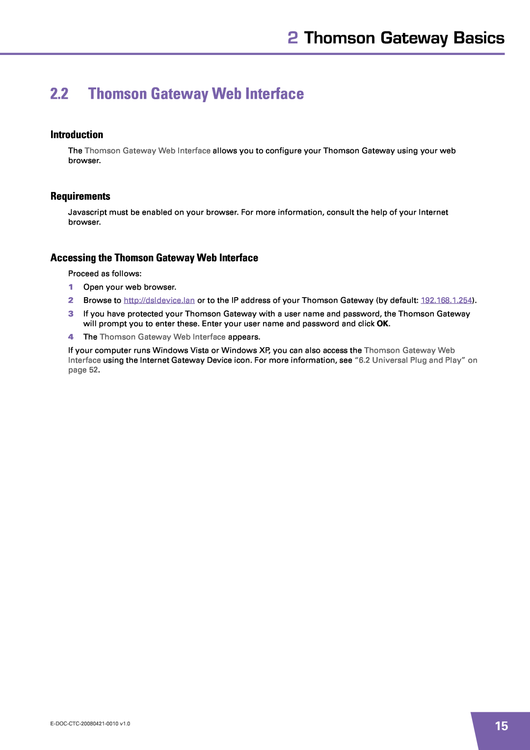 Technicolor - Thomson TG784 manual Requirements, Accessing the Thomson Gateway Web Interface, Thomson Gateway Basics 