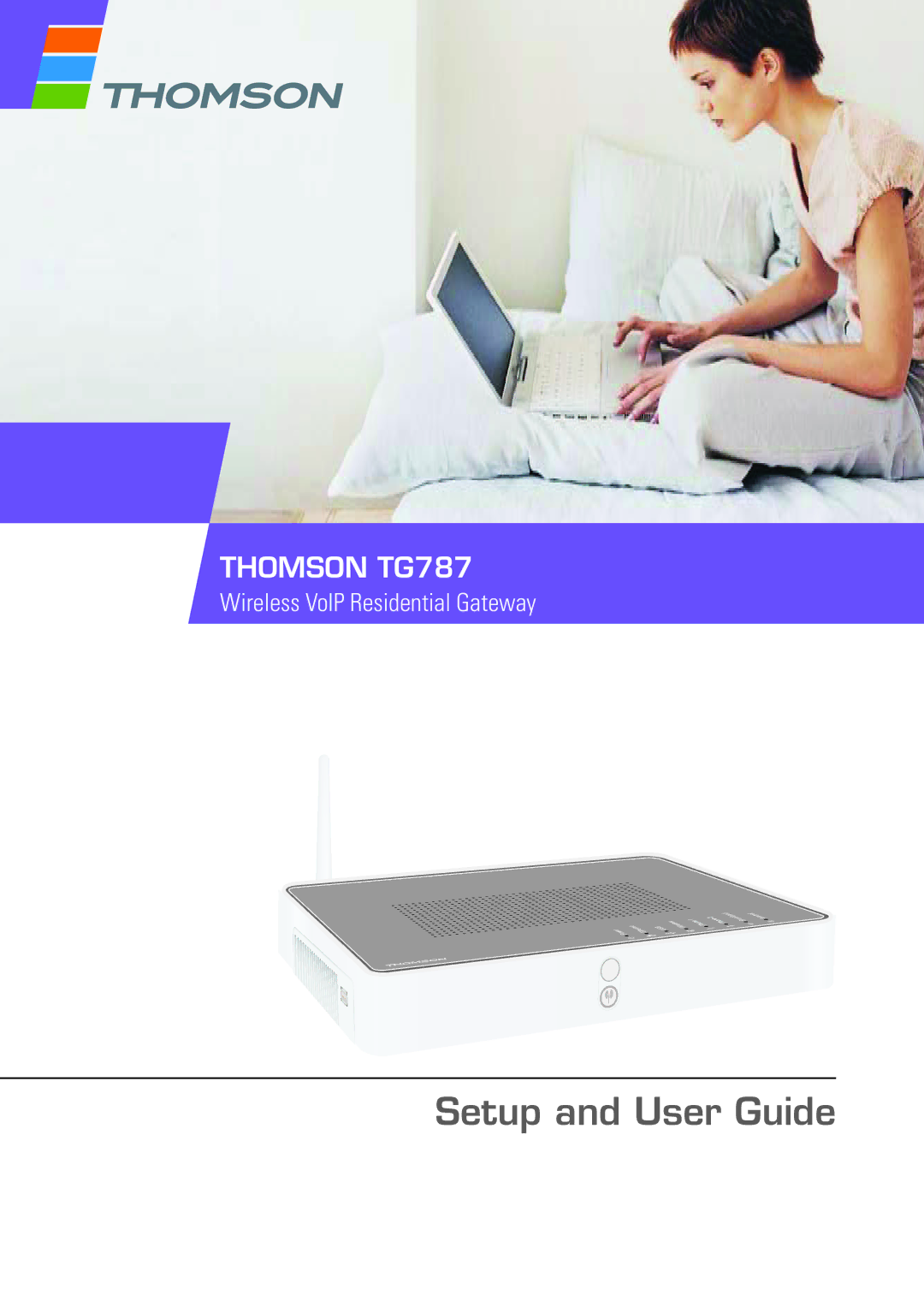 Technicolor - Thomson TG787 manual Setup and User Guide 