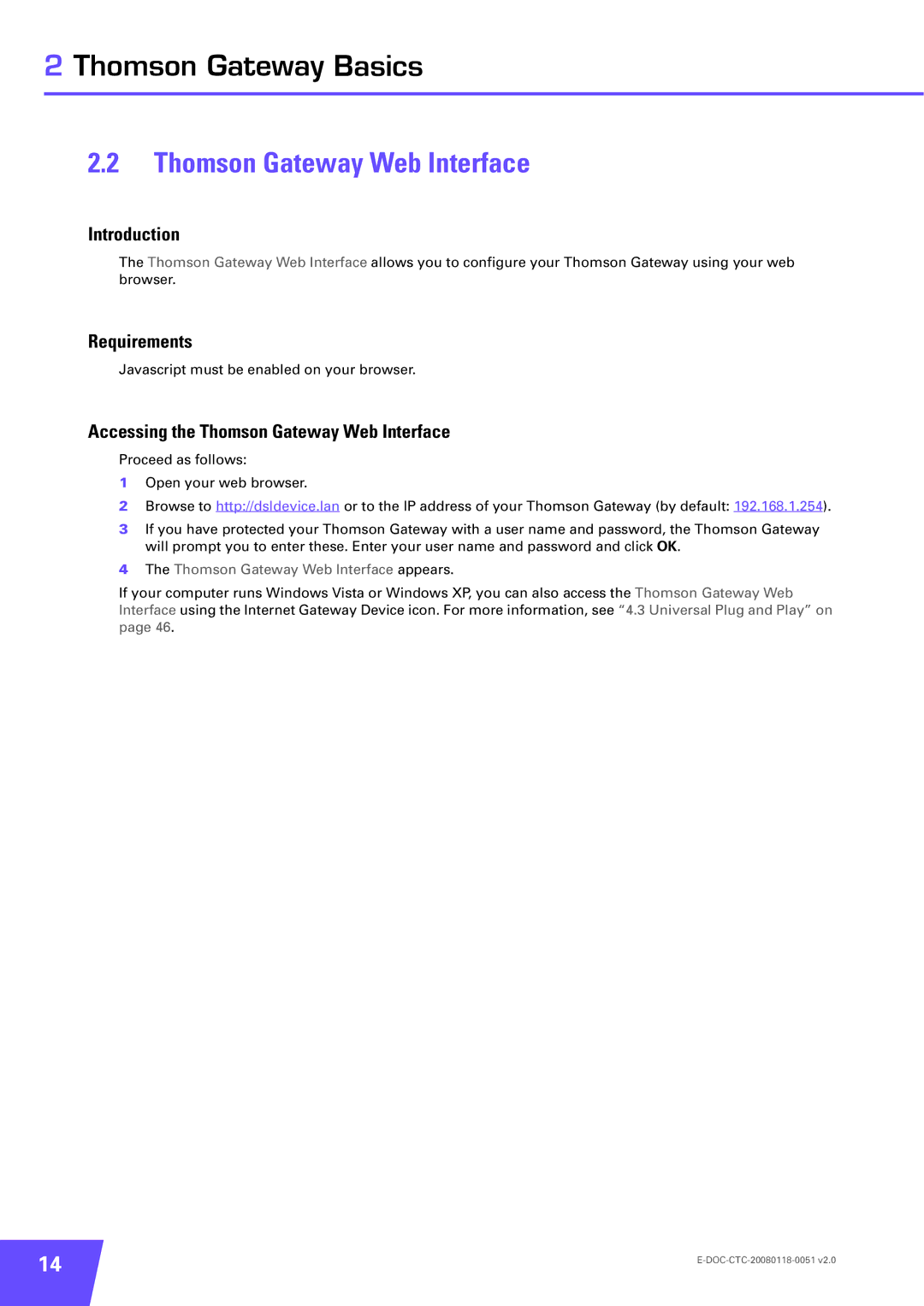 Technicolor - Thomson TG787 manual Requirements, Accessing the Thomson Gateway Web Interface 