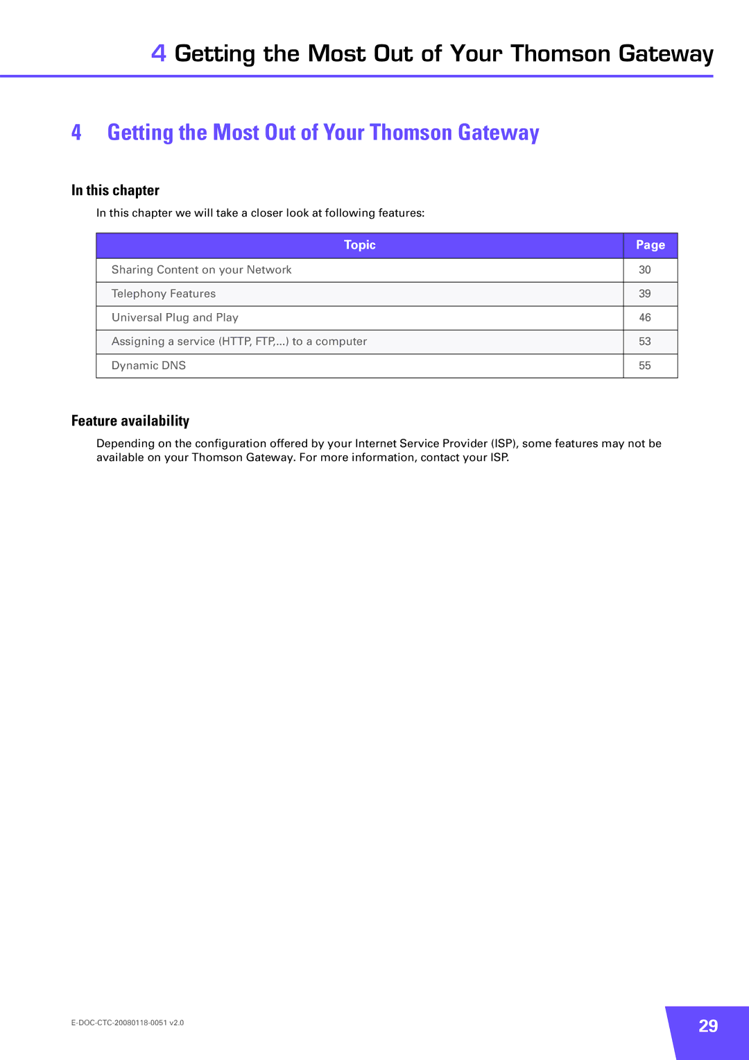 Technicolor - Thomson TG787 manual Getting the Most Out of Your Thomson Gateway, Feature availability 