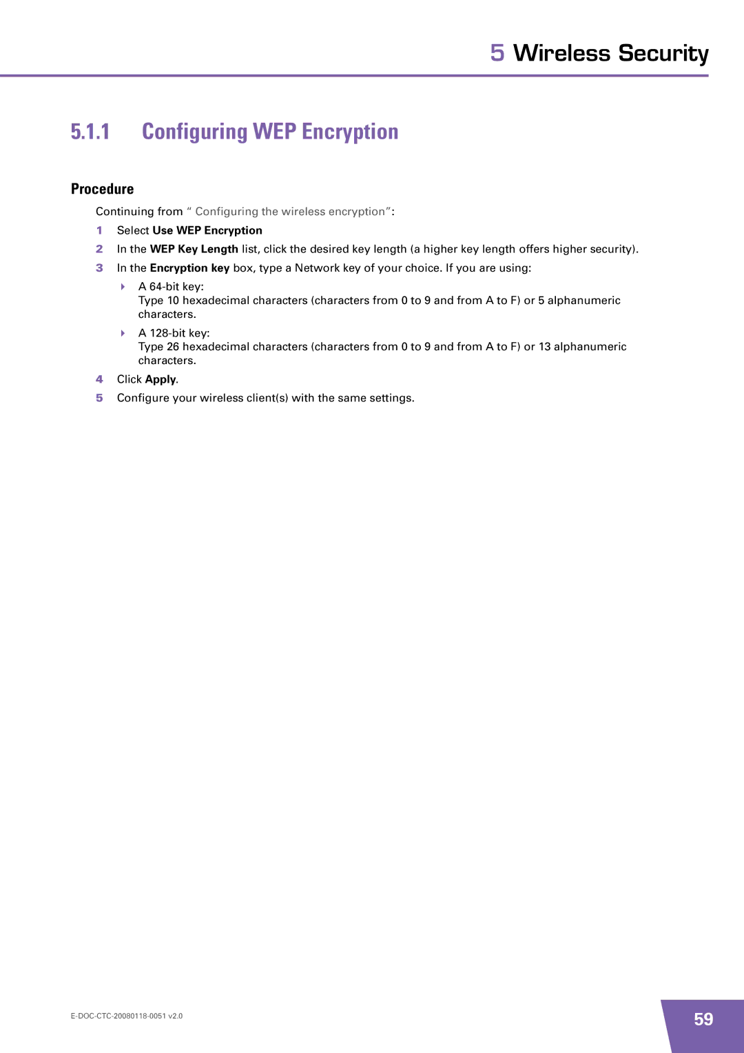 Technicolor - Thomson TG787 manual Configuring WEP Encryption, Select Use WEP Encryption 