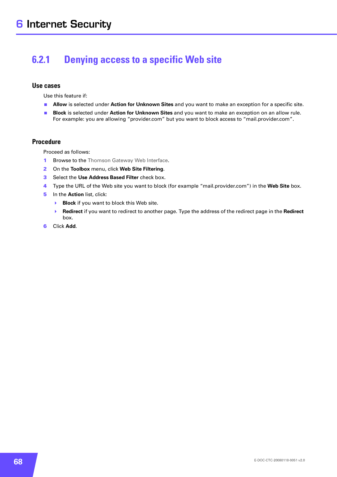 Technicolor - Thomson TG787 manual Denying access to a specific Web site, Use cases 