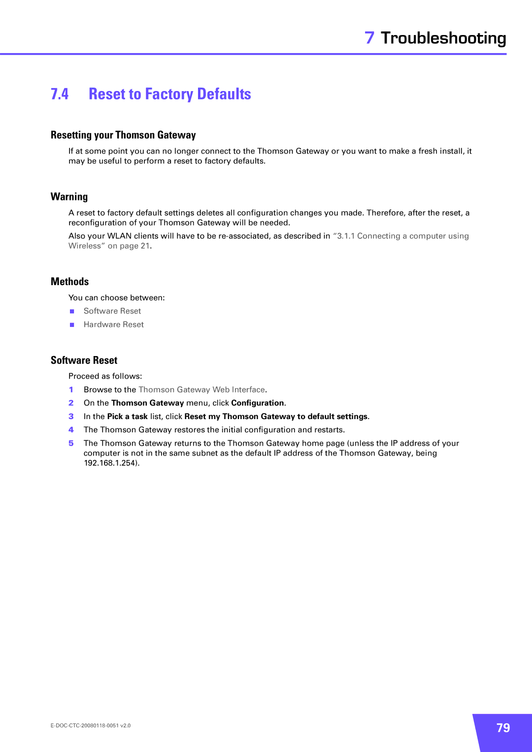 Technicolor - Thomson TG787 manual Reset to Factory Defaults, Resetting your Thomson Gateway, Software Reset 