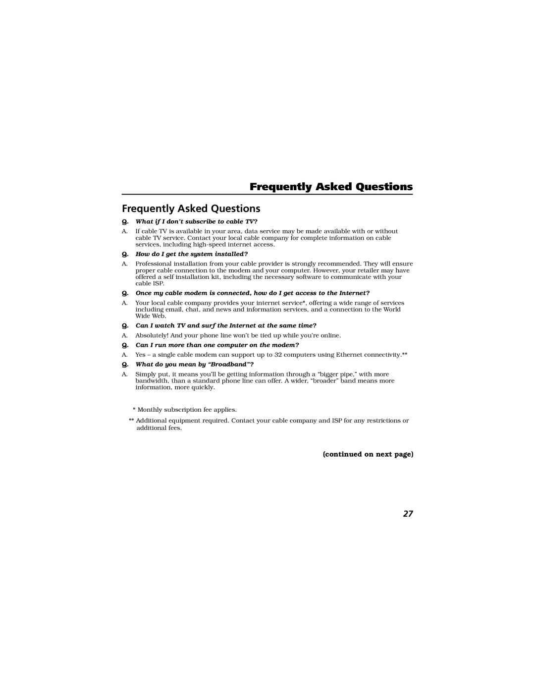 Technicolor - Thomson Thomson CABLE MODEM manual Frequently Asked Questions, What if I don’t subscribe to cable TV? 