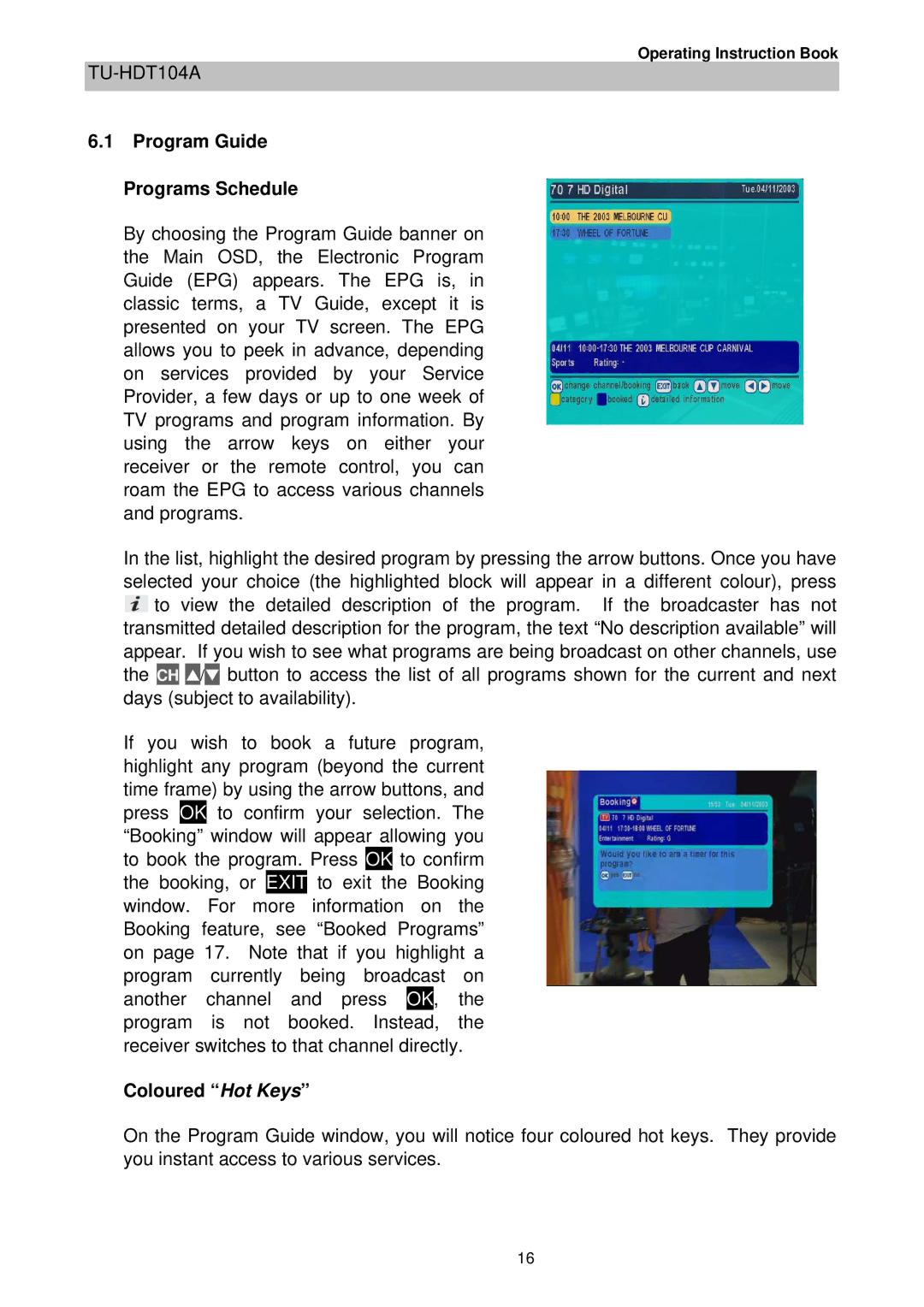 Technicolor - Thomson TU-HDT104A manual Program Guide Programs Schedule, Coloured Hot Keys 