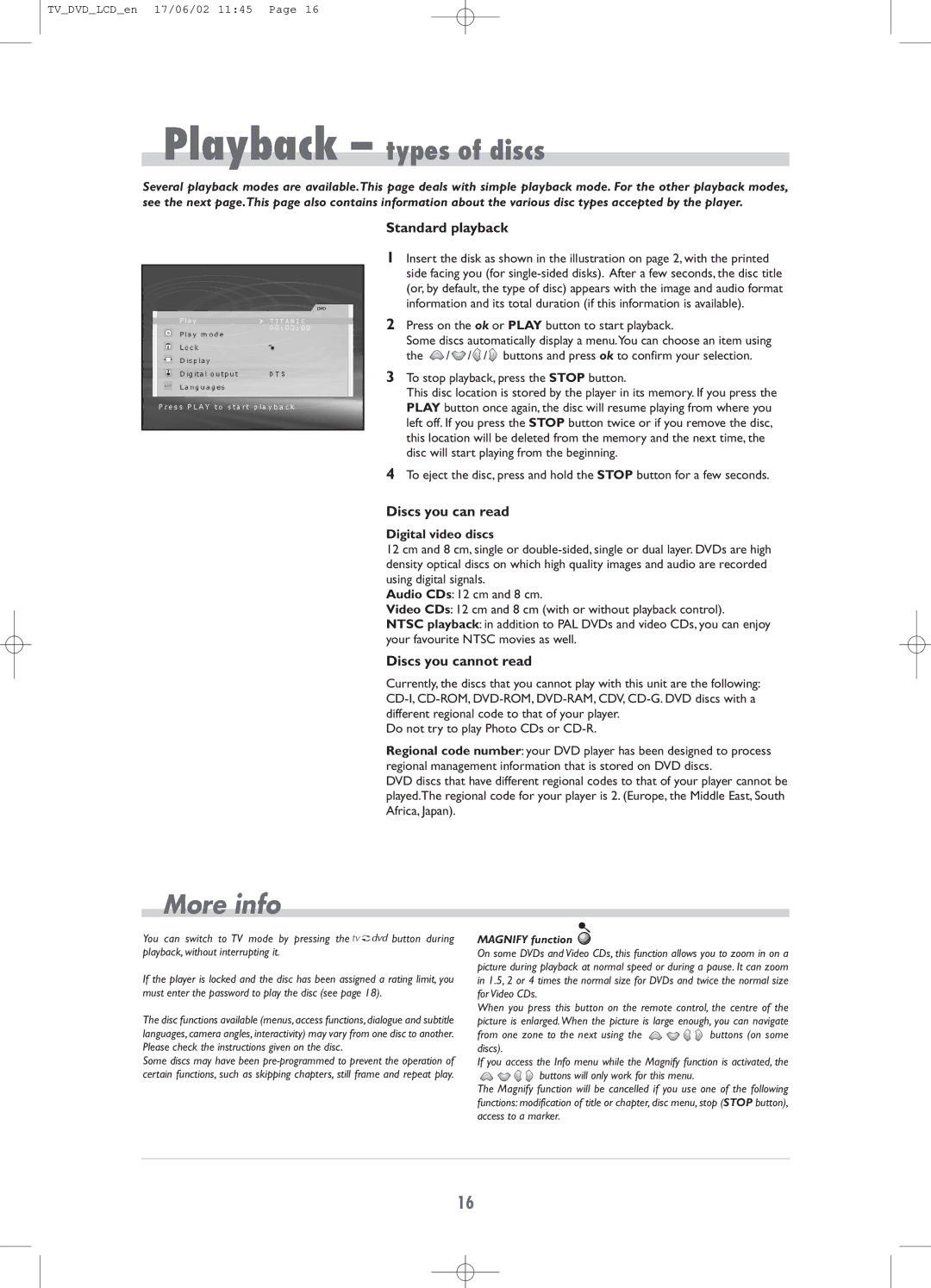 Technicolor - Thomson TV/DVD Combo Press on the ok or Play button to start playback, Digital video discs, Magnify function 