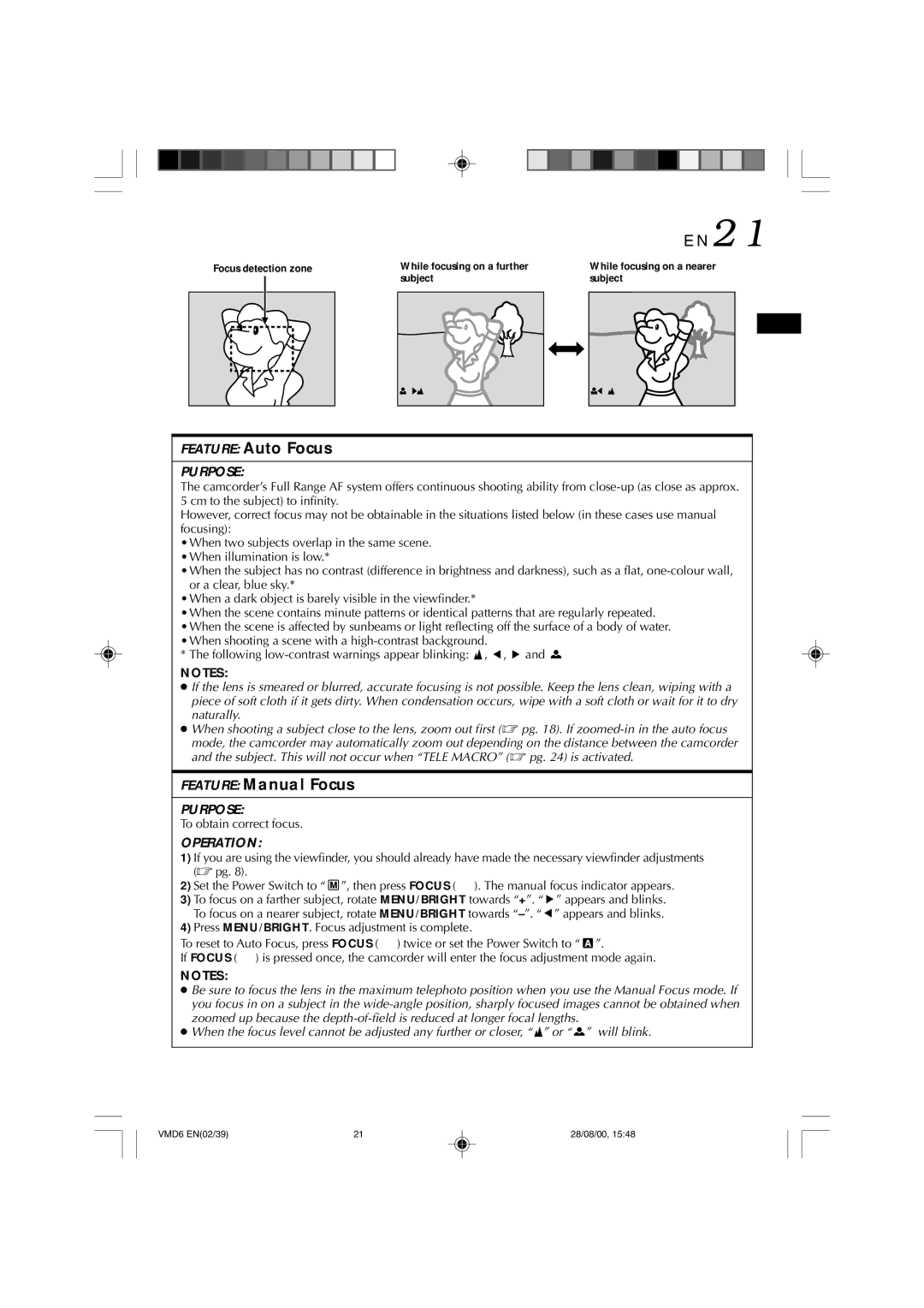 Technicolor - Thomson VMD 6 user manual Feature Auto Focus, Feature Manual Focus, To obtain correct focus 