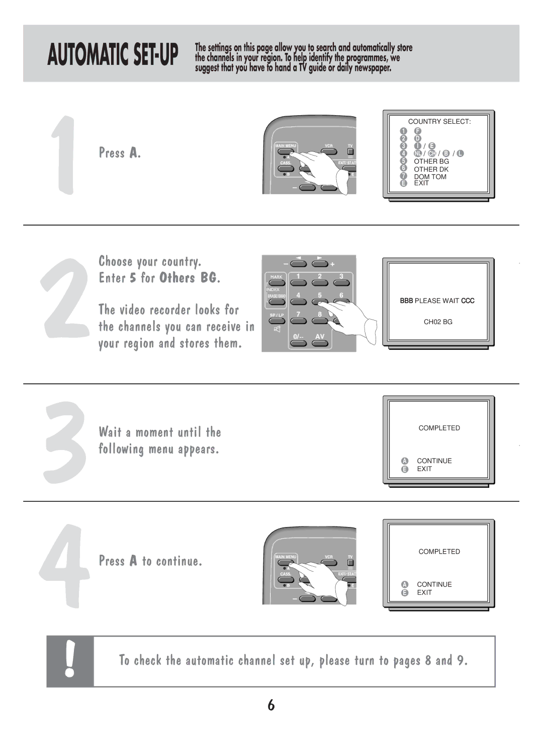 Technicolor - Thomson VP2850F manual Automaticset-Up, 4Press a to continue, 2Choose your country. Enter 5 for Others BG 