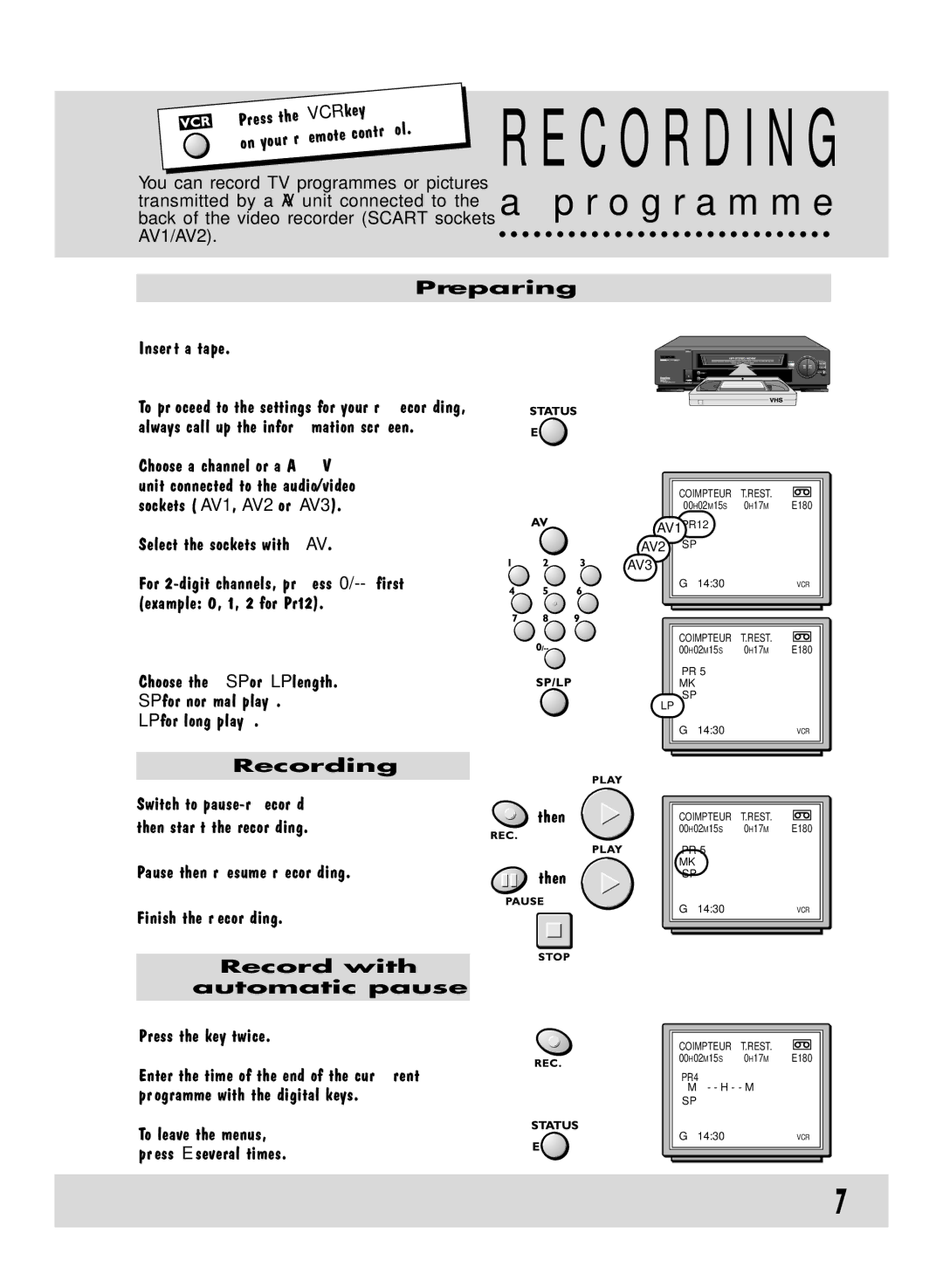 Technicolor - Thomson VPH6920F manual R o g r a m m e, Preparing, Recording, Record with Automatic pause 