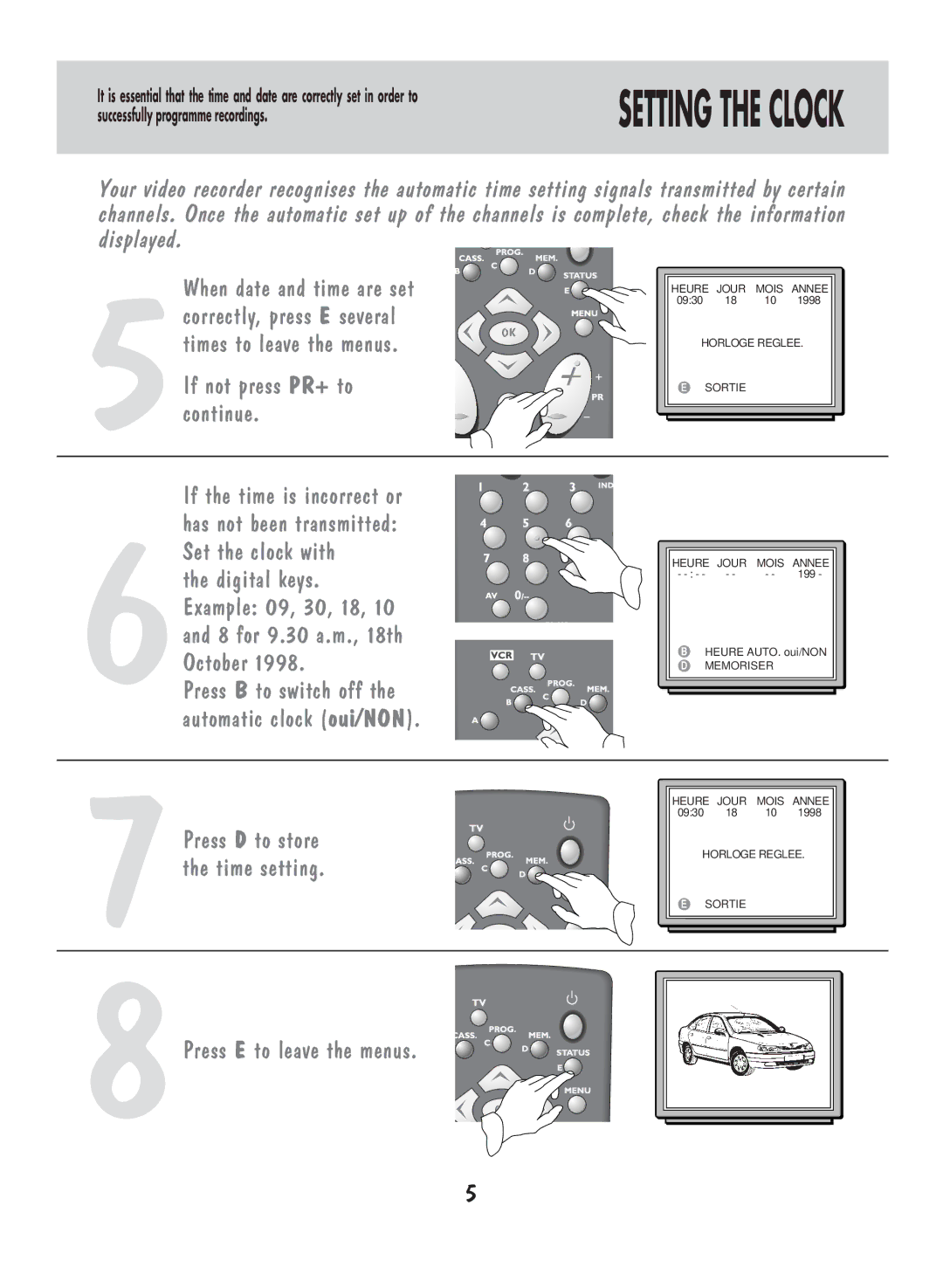 Technicolor - Thomson VPH6920F If not press PR+ to continue, Press D to store, Time setting, 8Press E to leave the menus 