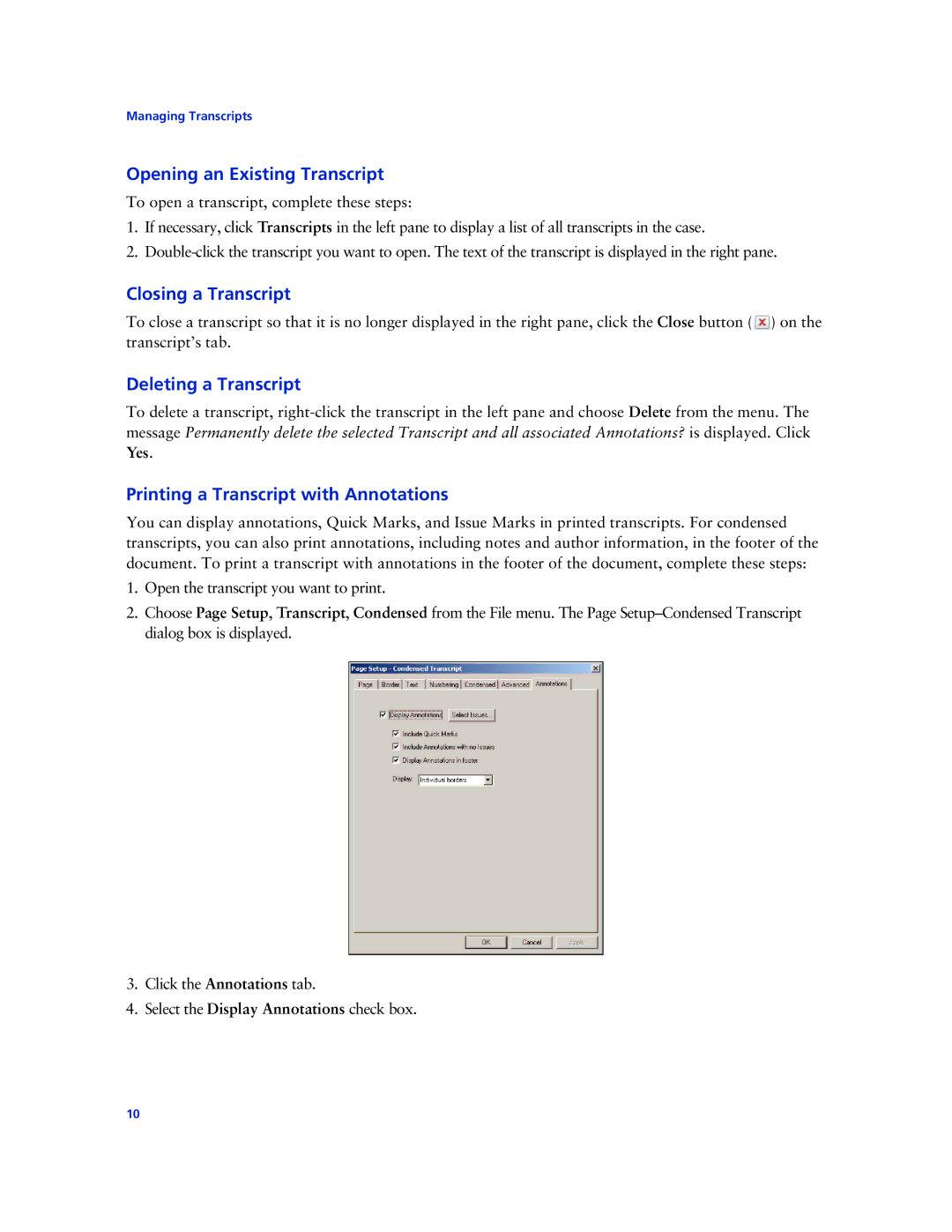 Technicolor - Thomson West Case Notebook manual Opening an Existing Transcript, Closing a Transcript, Deleting a Transcript 