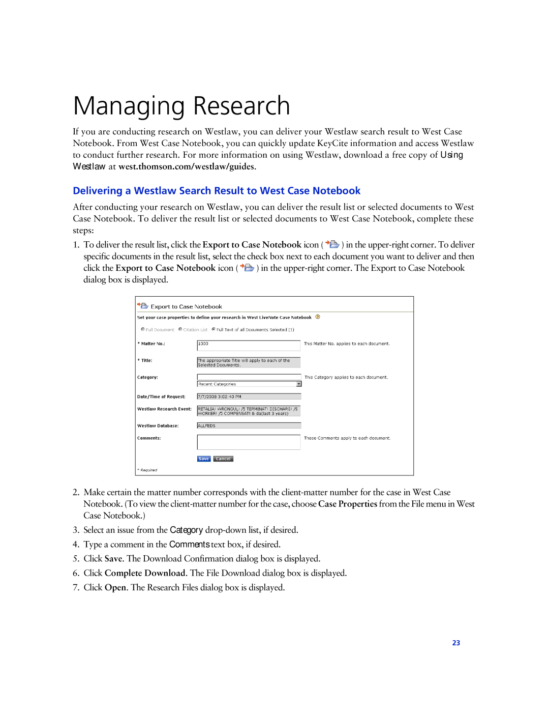 Technicolor - Thomson manual Managing Research, Delivering a Westlaw Search Result to West Case Notebook 