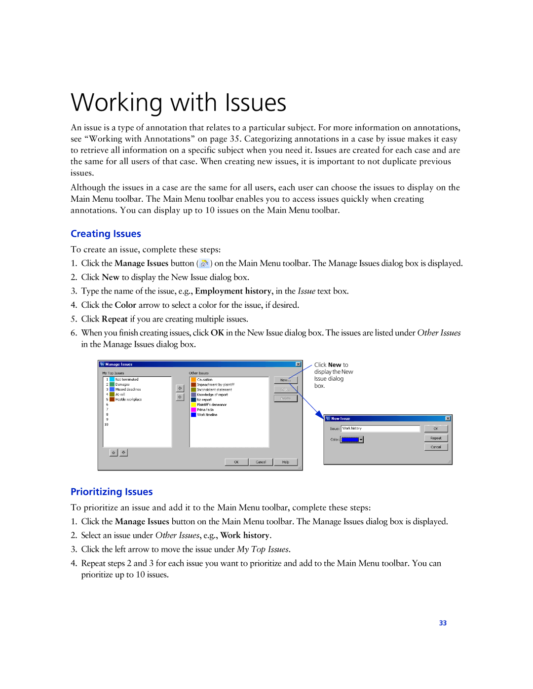 Technicolor - Thomson West Case Notebook manual Working with Issues, Creating Issues, Prioritizing Issues 