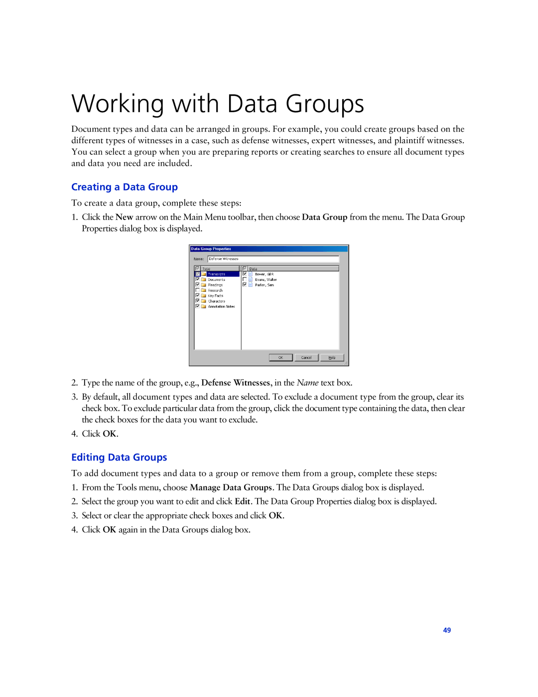 Technicolor - Thomson West Case Notebook manual Working with Data Groups, Creating a Data Group, Editing Data Groups 