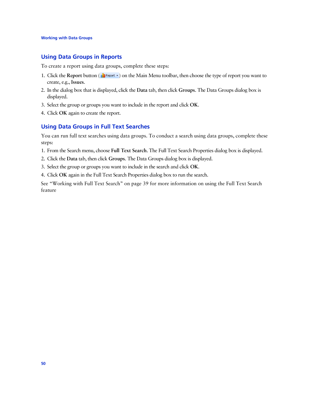 Technicolor - Thomson West Case Notebook manual Using Data Groups in Reports, Using Data Groups in Full Text Searches 