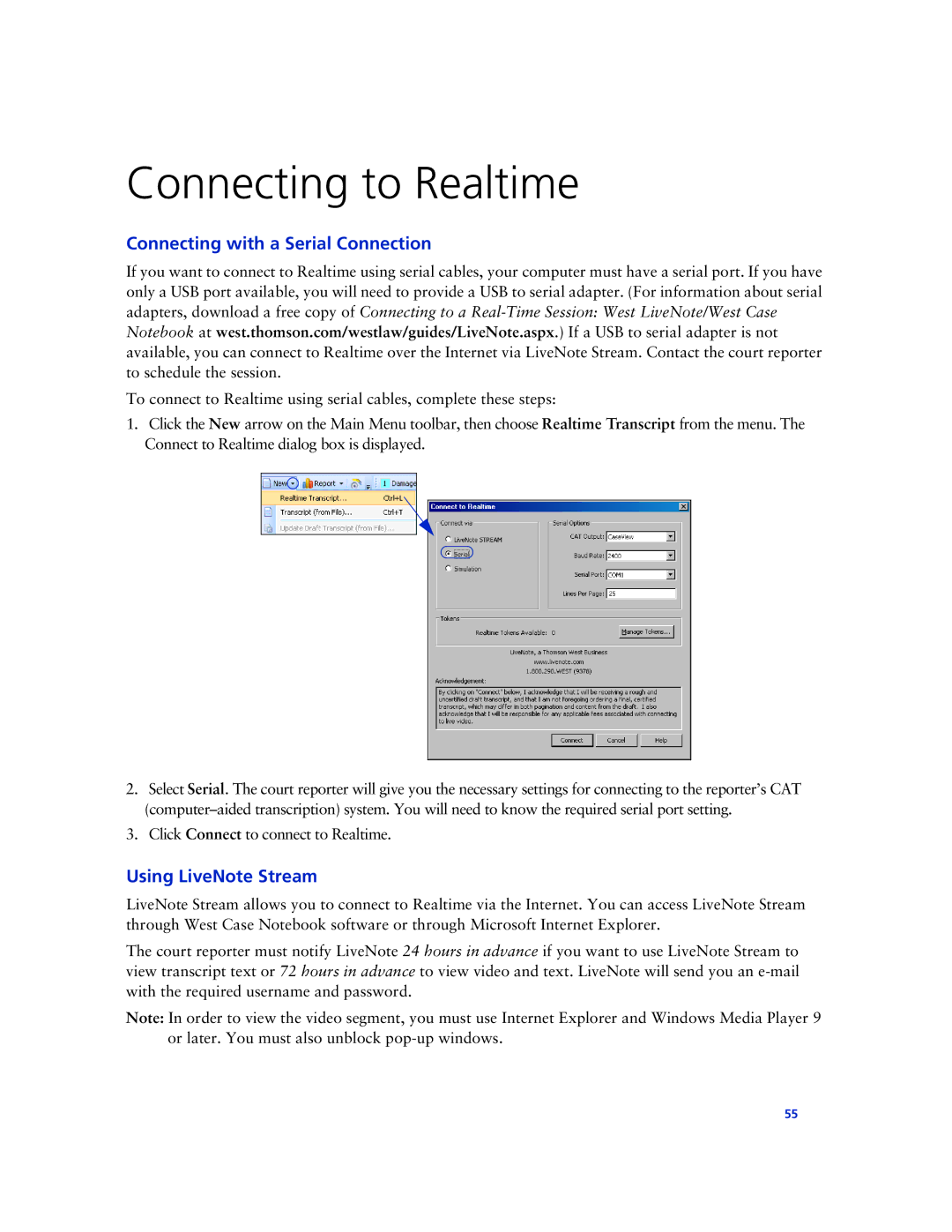 Technicolor - Thomson West Case Notebook manual Connecting to Realtime, Connecting with a Serial Connection 