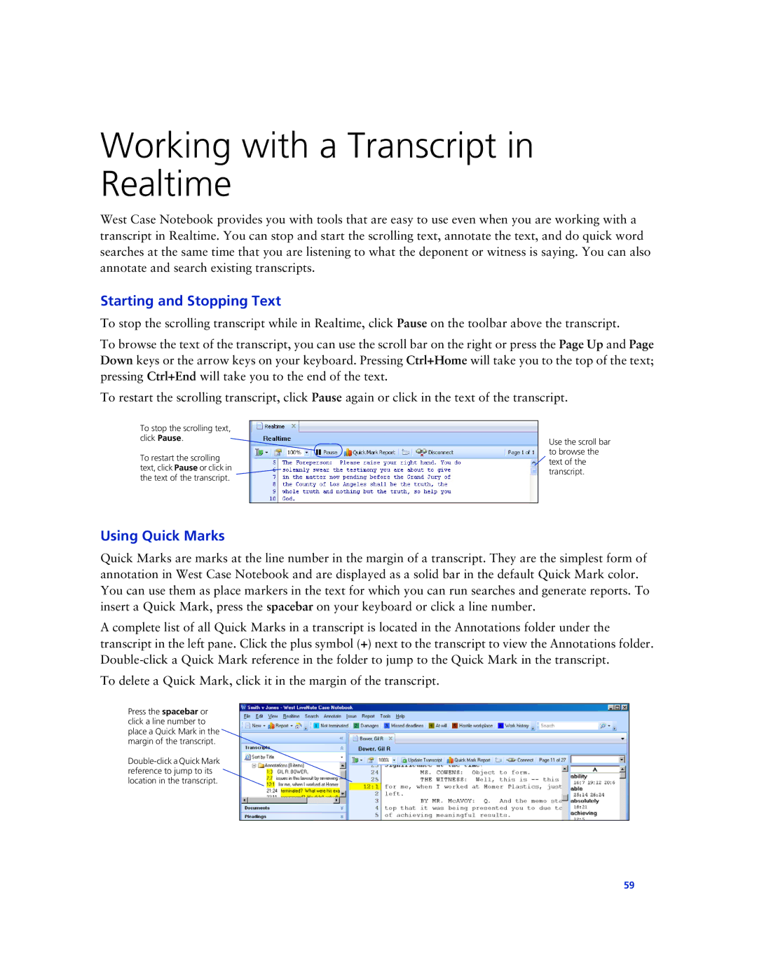 Technicolor - Thomson West Case Notebook manual Working with a Transcript in Realtime, Starting and Stopping Text 