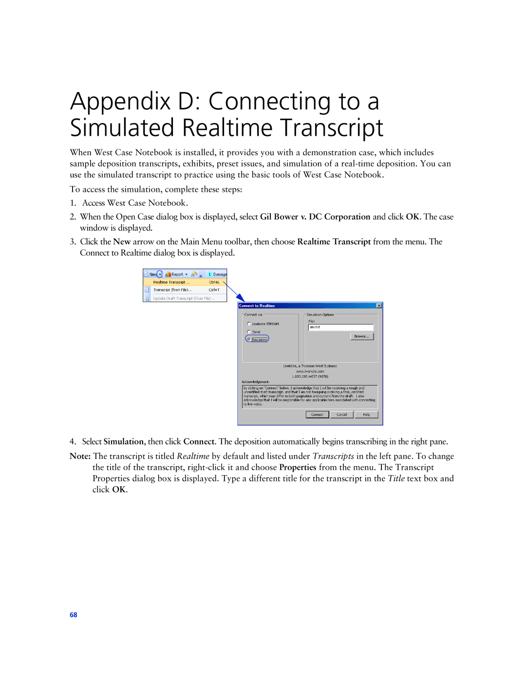 Technicolor - Thomson West Case Notebook manual Appendix D Connecting to a Simulated Realtime Transcript 