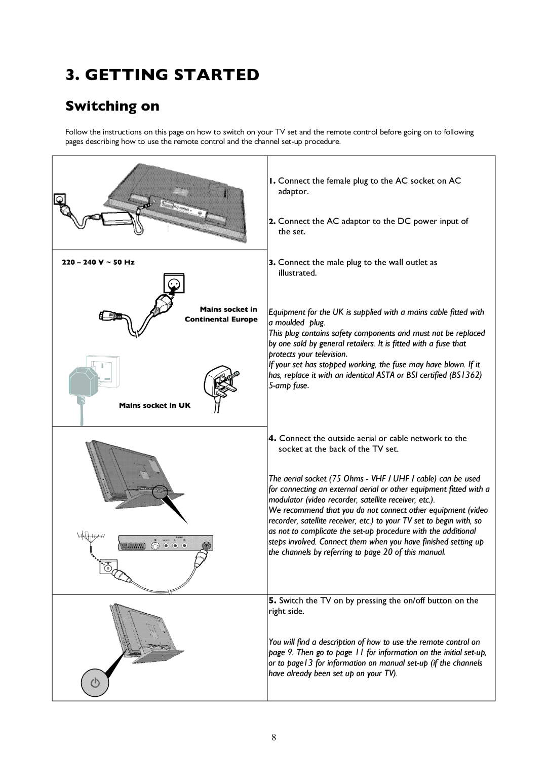 Technicolor - Thomson PC, YPrPb, YCrCb, AV2-S, AV1RGB important safety instructions Getting Started, Switching on 