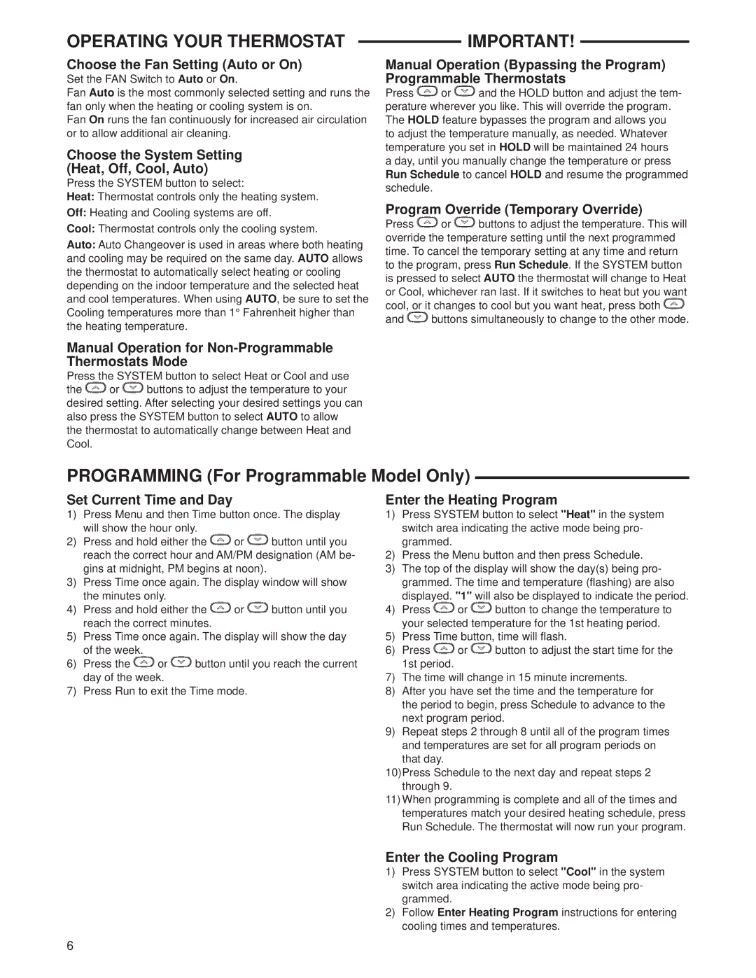 Technics 1F80-0471 specifications Operating Your Thermostat 