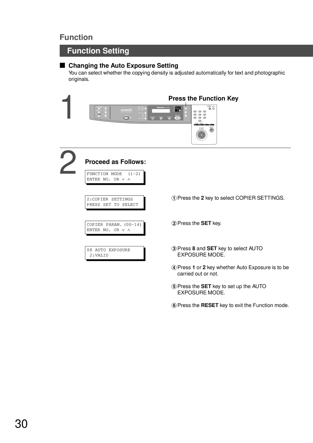 Technics DP-1810P manual Function Setting, Changing the Auto Exposure Setting, Press the Function Key Proceed as Follows 