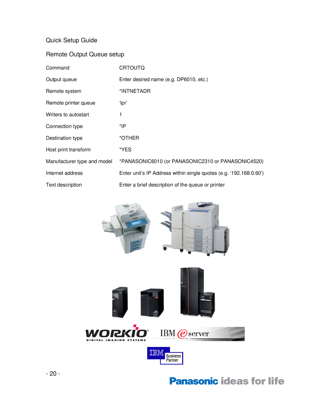 Technics 4510, DP-2310, 4520, 3510, 3010, 6010, 3520, 6020 manual Quick Setup Guide Remote Output Queue setup, Yes 