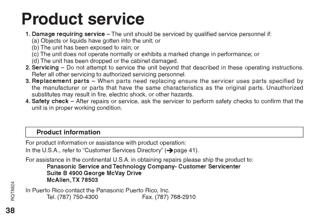 Technics RR-US450, RR-US490 Product service, Product information, Puerto Rico contact the Panasonic Puerto Rico, Inc Tel 