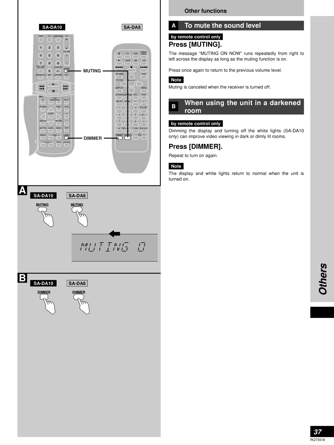 Technics SA-DA8 Others, To mute the sound level, Press Muting, When using the unit in a darkened room, Press Dimmer 