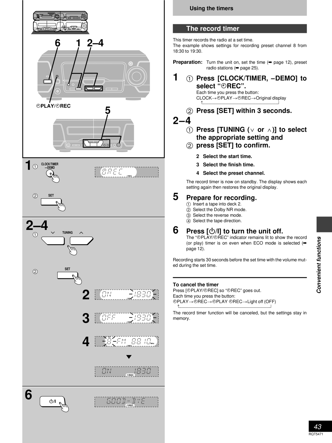 Technics SC-DV170 Record timer, Press CLOCK/TIMER, -DEMO to select Frec, Prepare for recording, Functions, Convenient 