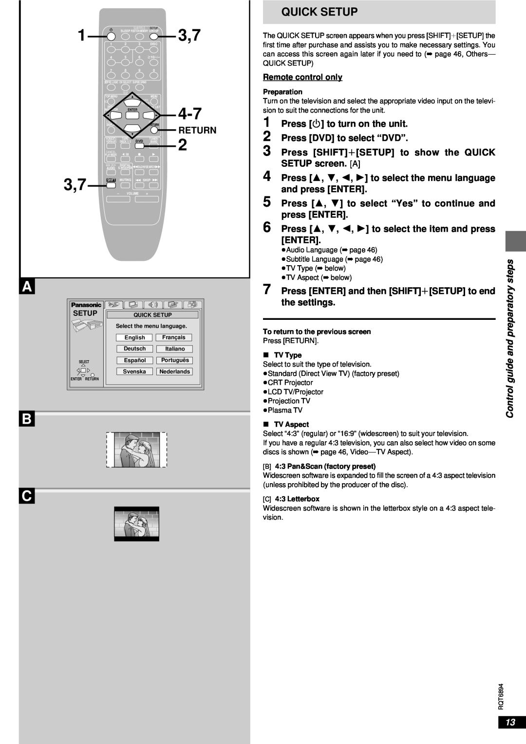 Technics SC-DV290 Quick Setup, to turn on the unit, Press DVD to select “DVD”, Press SHIFTTSETUP to show the QUICK 