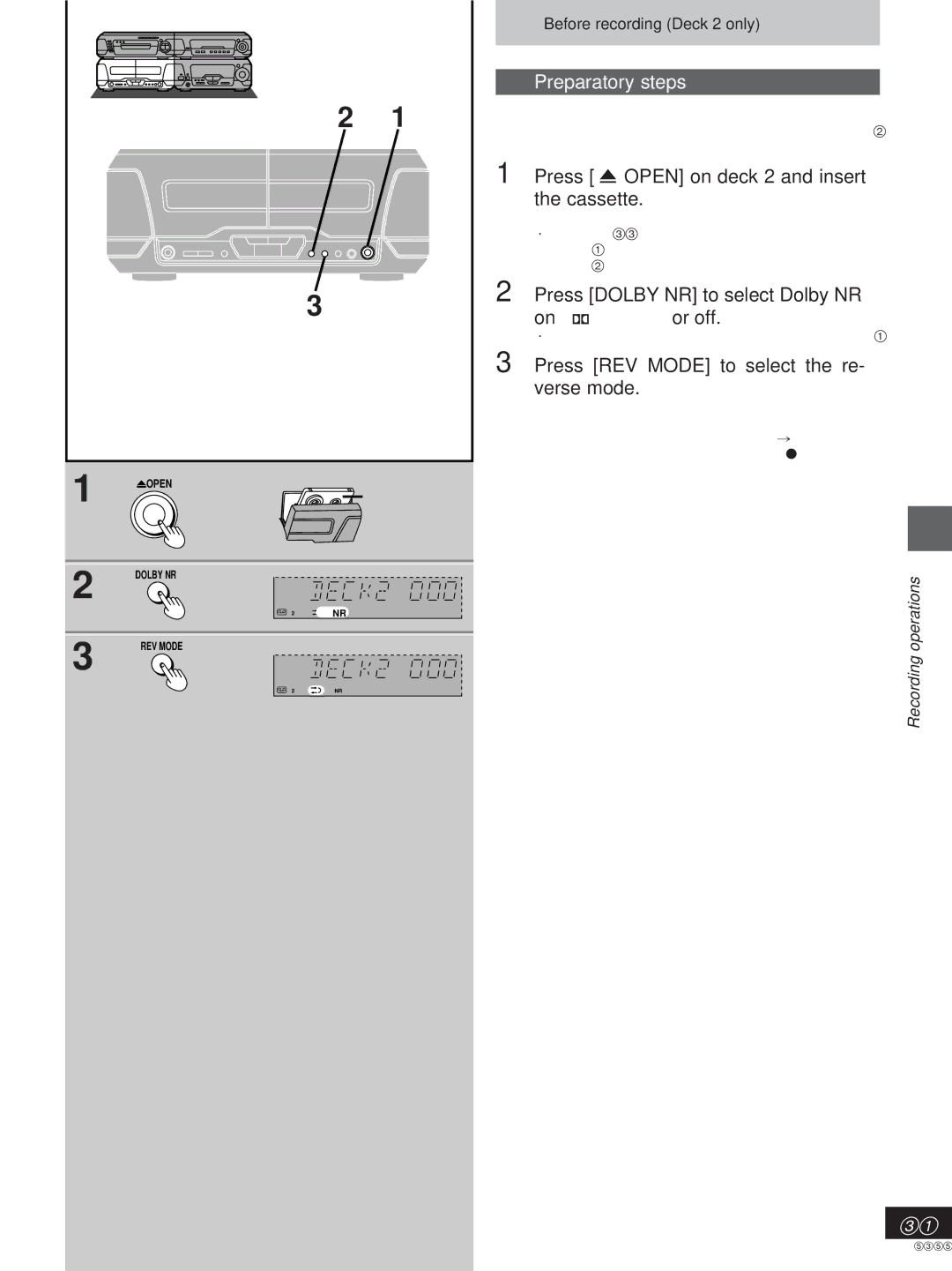 Technics SC-EH560, SC-EH760 manual Preparatory steps, Press Open on deck 2 and insert the cassette 