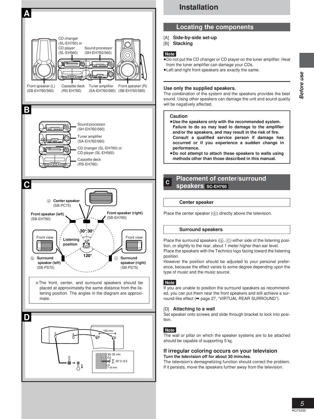 Technics SC-EH560 manual Installation, Locating the components, » Placement of center/surround Speakers SC-EH760 