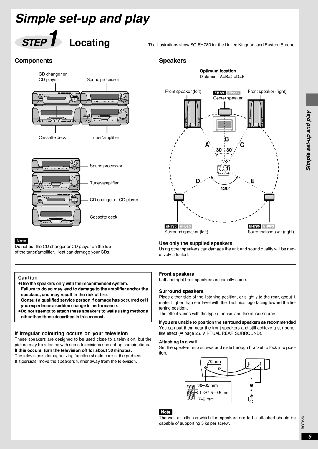 Technics SC-EH580 Simple set-up and play, Use only the supplied speakers, If irregular colouring occurs on your television 