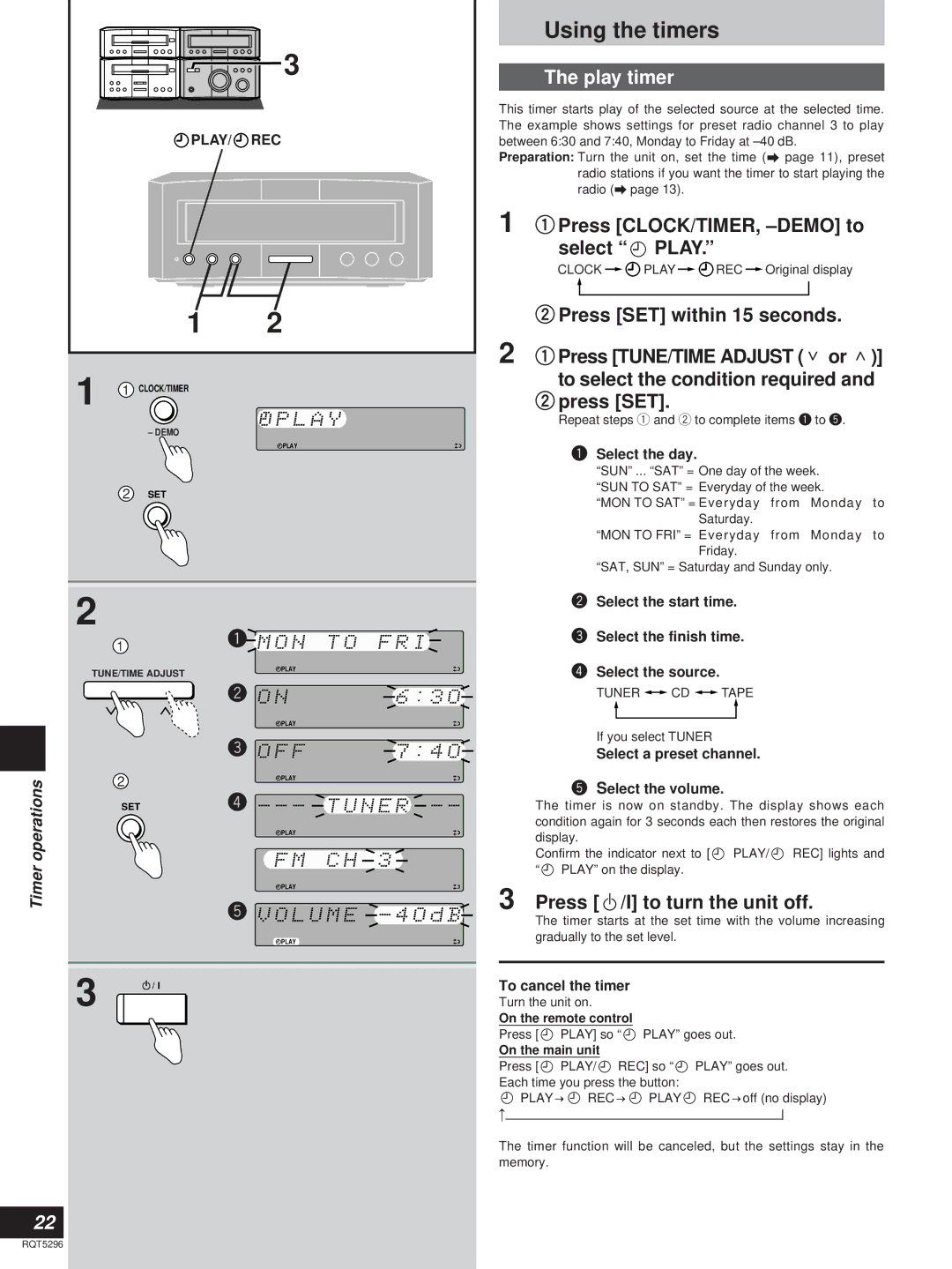 Technics SC-HD510 Using the timers, Play timer, QPress CLOCK/TIMER, -DEMO to select Play, Press /I to turn the unit off 