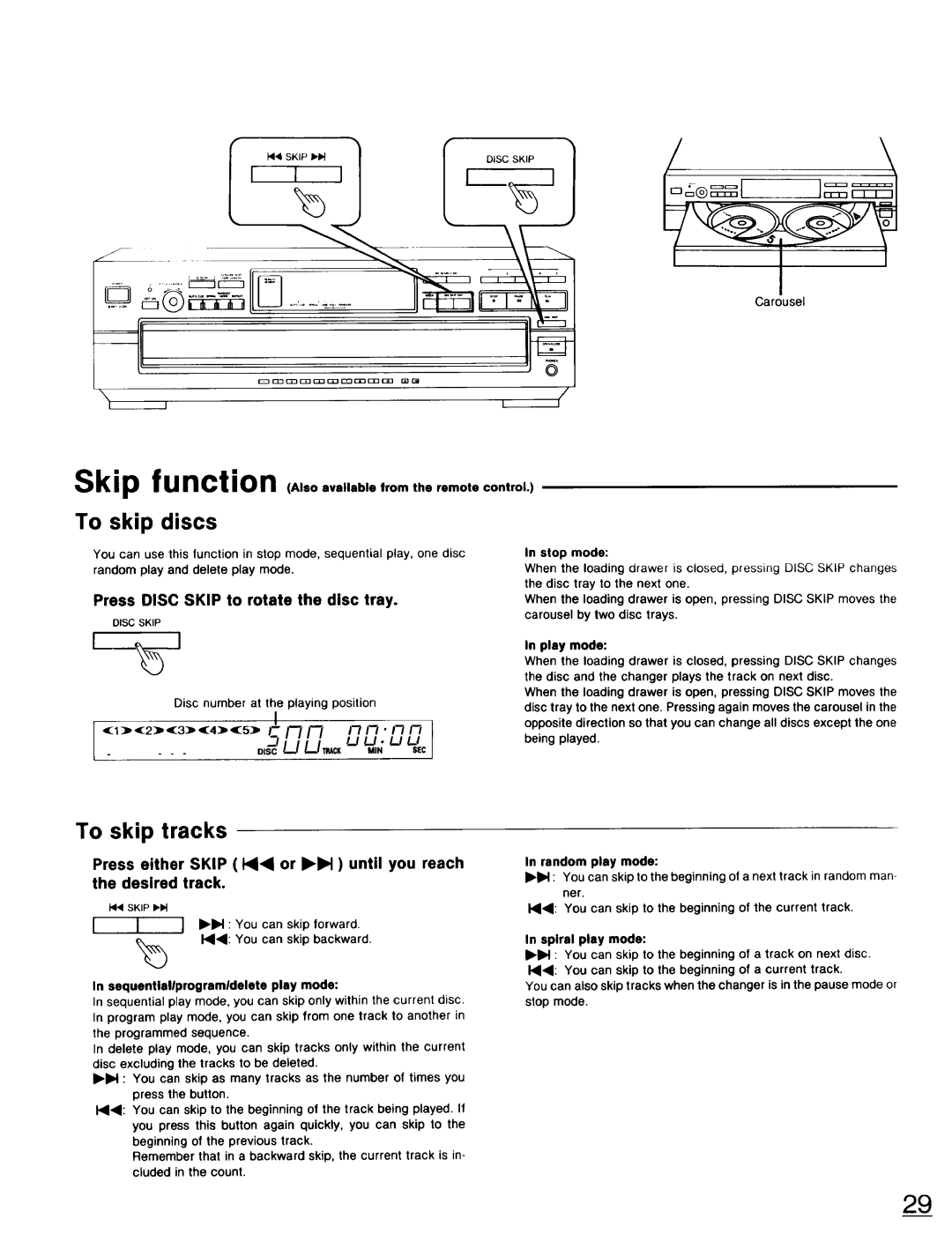 Technics SL-PD947 operating instructions To skip tracks, Press Disc Skip to rotate the disc tray 