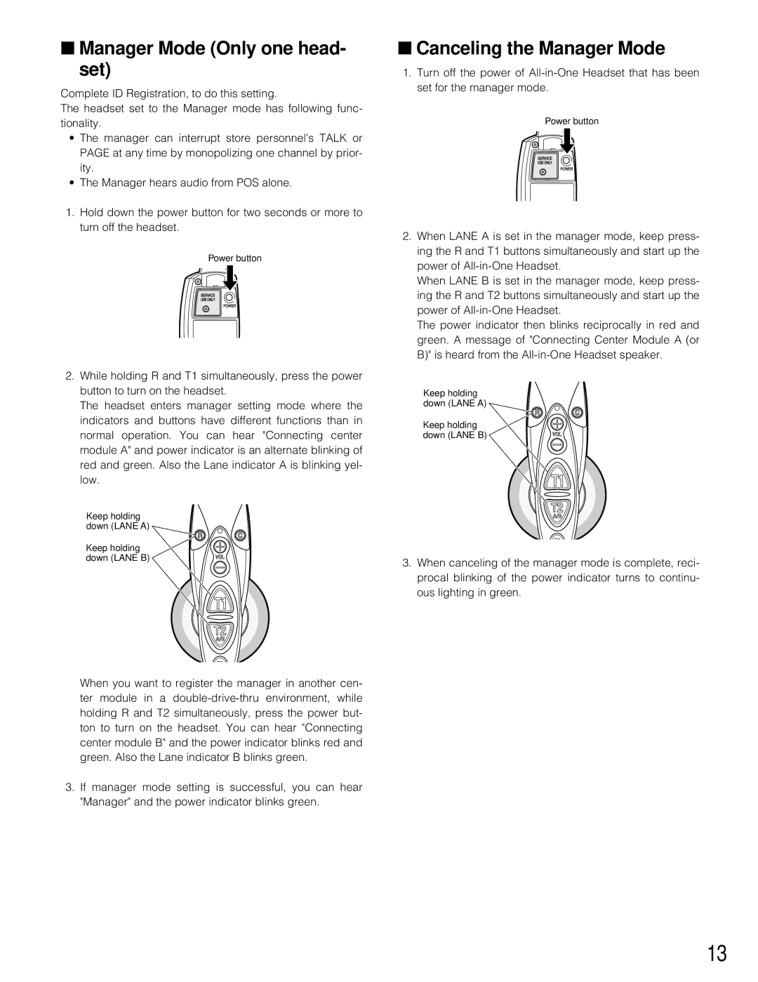 Technics WX-H3050 manual Manager Mode Only one head- set, Canceling the Manager Mode 