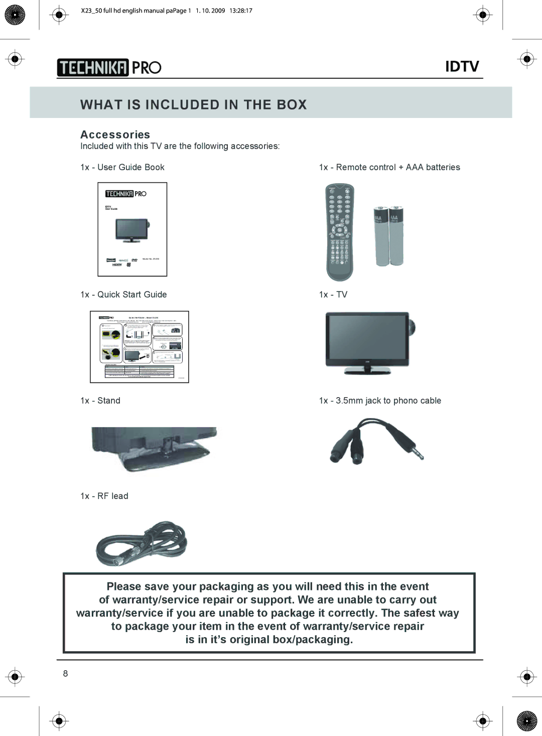 Technika 23-230 manual What is Included in the BOX 