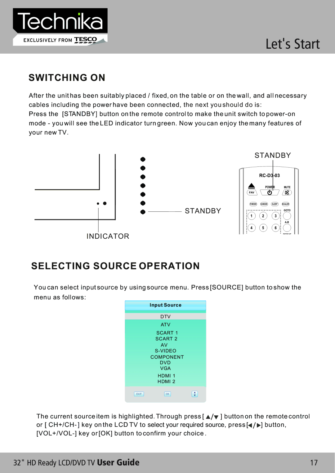 Technika 32-612 manual Lets Start, Switching on, Selecting Source Operation 