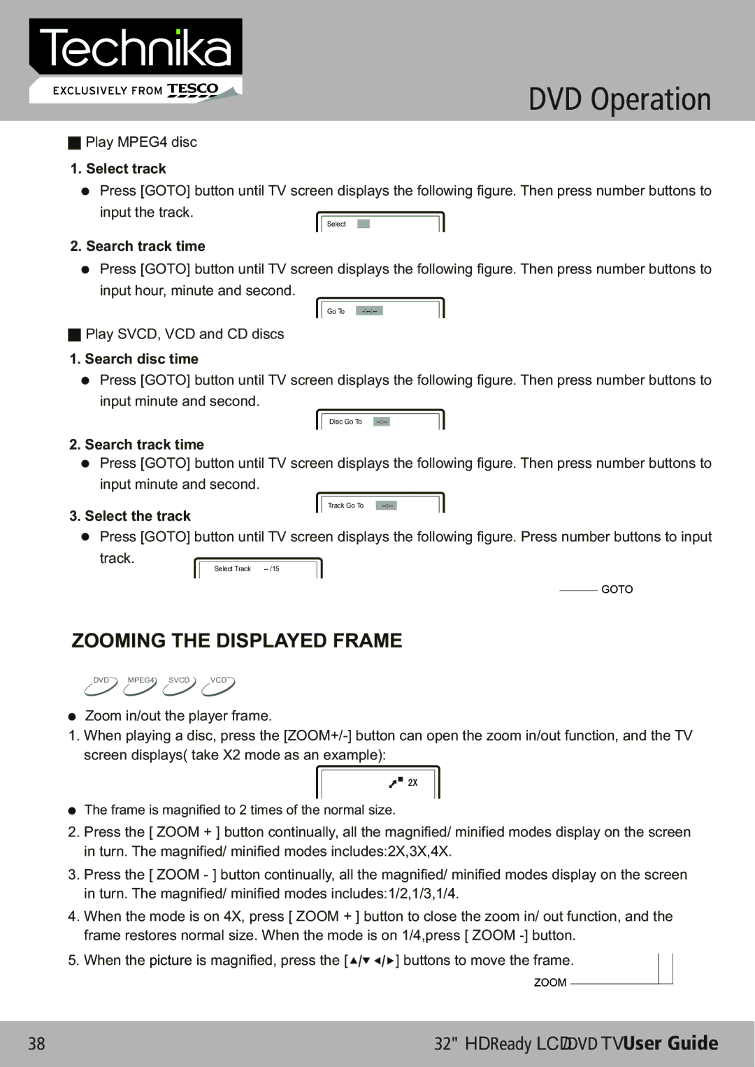 Technika 32-612 manual Zooming the Displayed Frame, Select track 