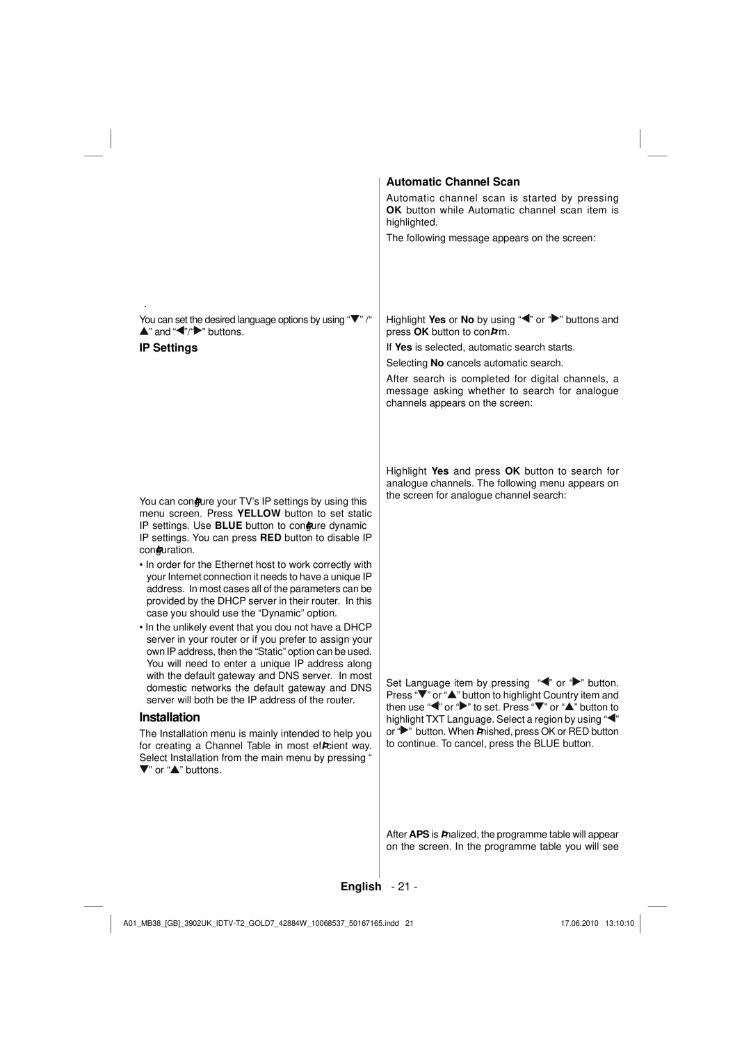 Technika 42-2030 operating instructions IP Settings, Automatic Channel Scan 