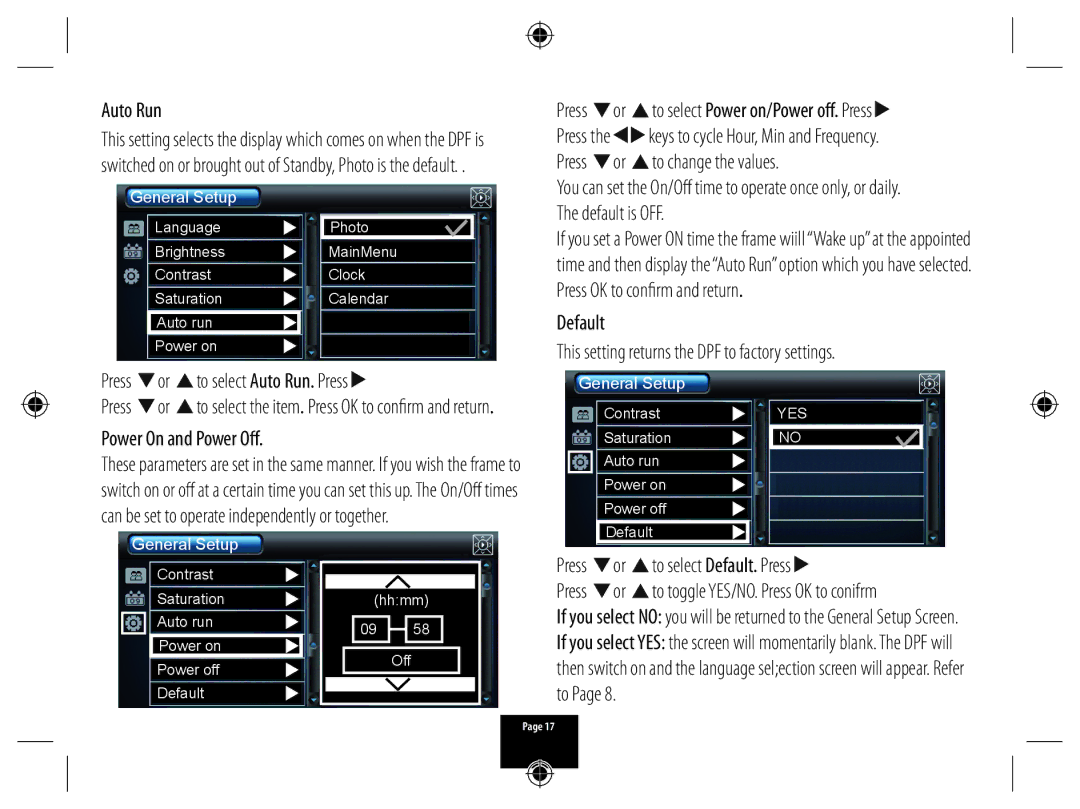 Technika A700 manual Auto Run, Power On and Power Off, Press or to select Power on/Power off. Press 