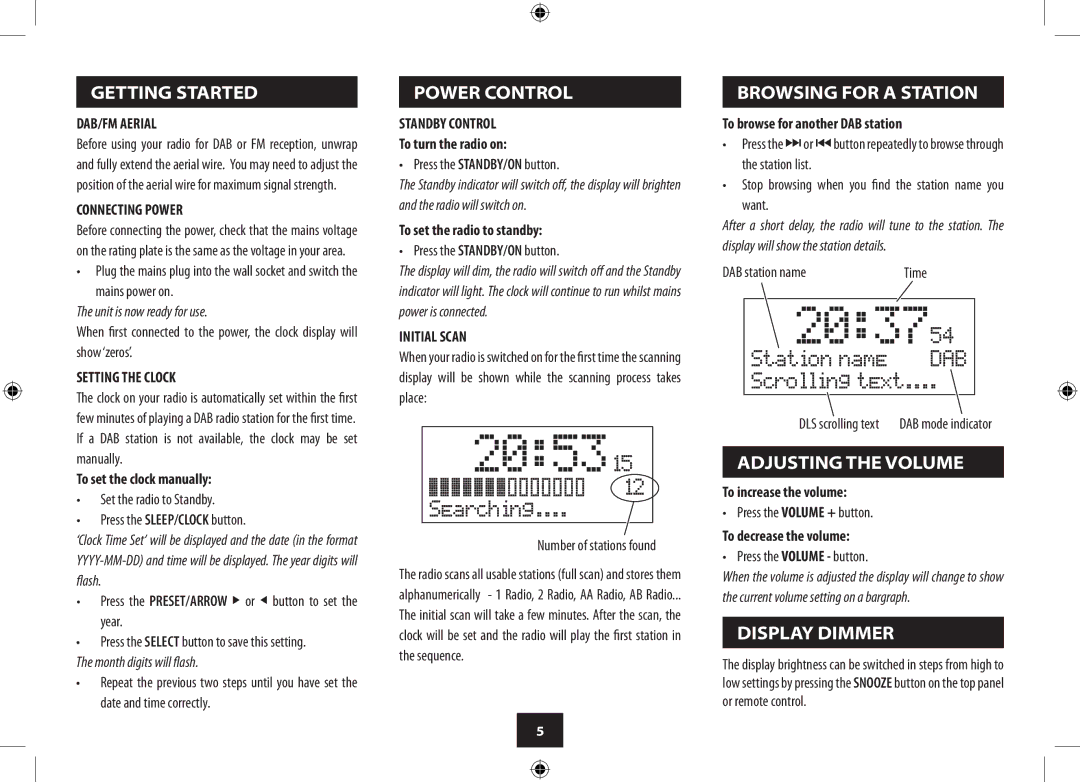 Technika CR121DAB manual Getting Started, Power Control, Browsing for a Station, Adjusting the Volume, Display Dimmer 