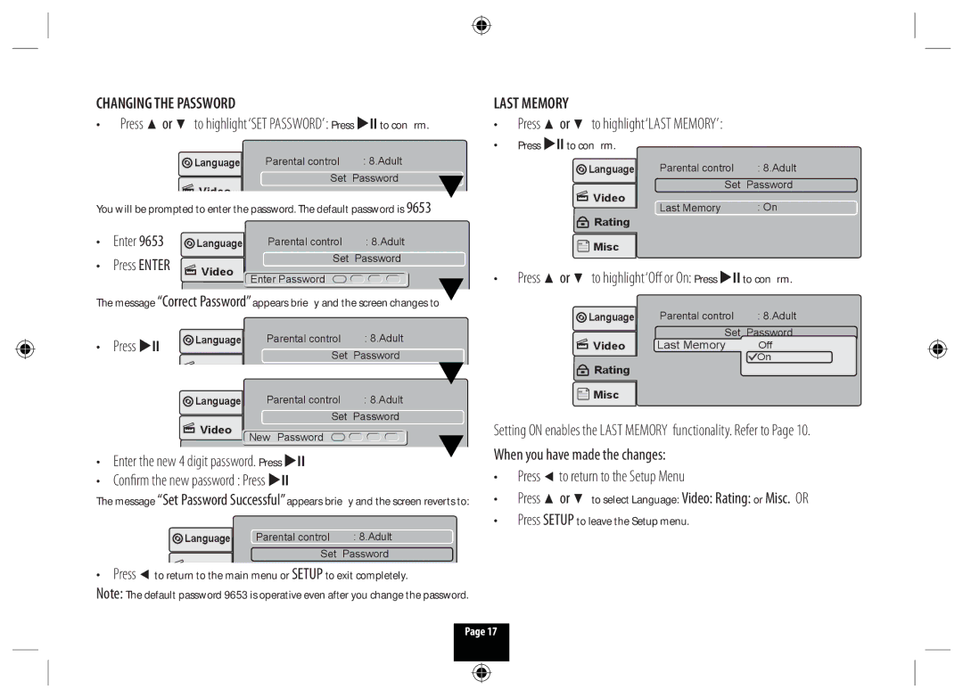 Technika DPDVD7 manual Changing the Password, Press or to highlight ‘LAST MEMORY’ Press uII to confirm 