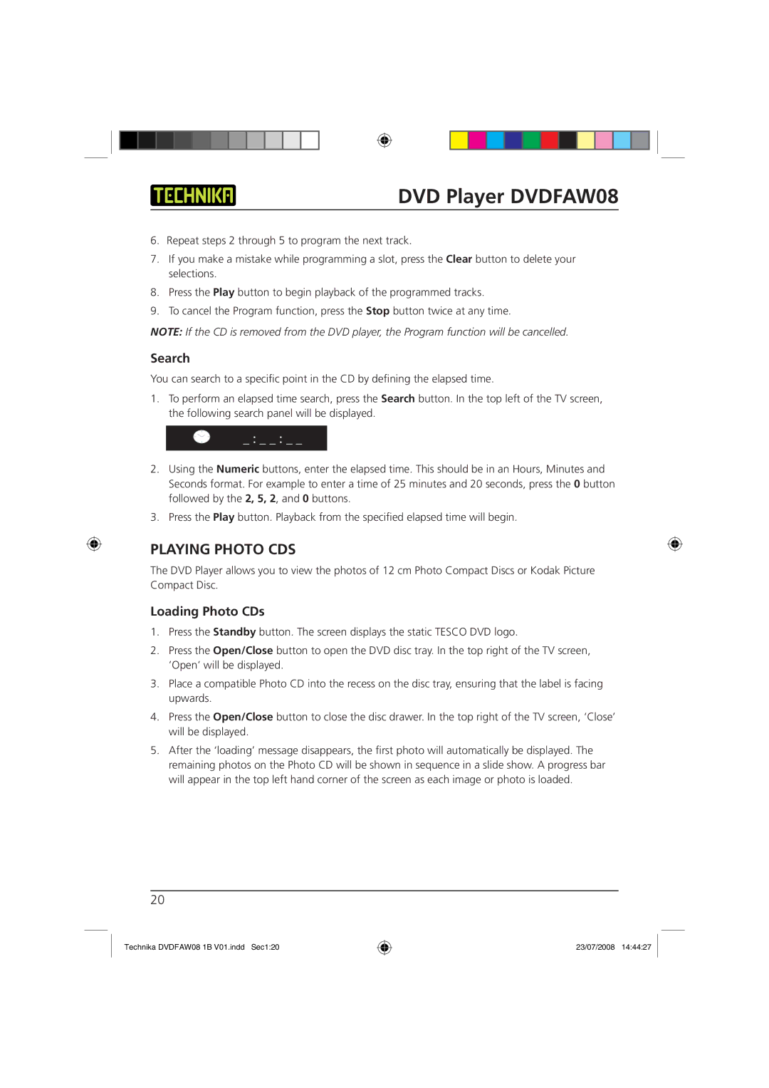 Technika DVDFAW08 manual Playing Photo CDS, Loading Photo CDs 