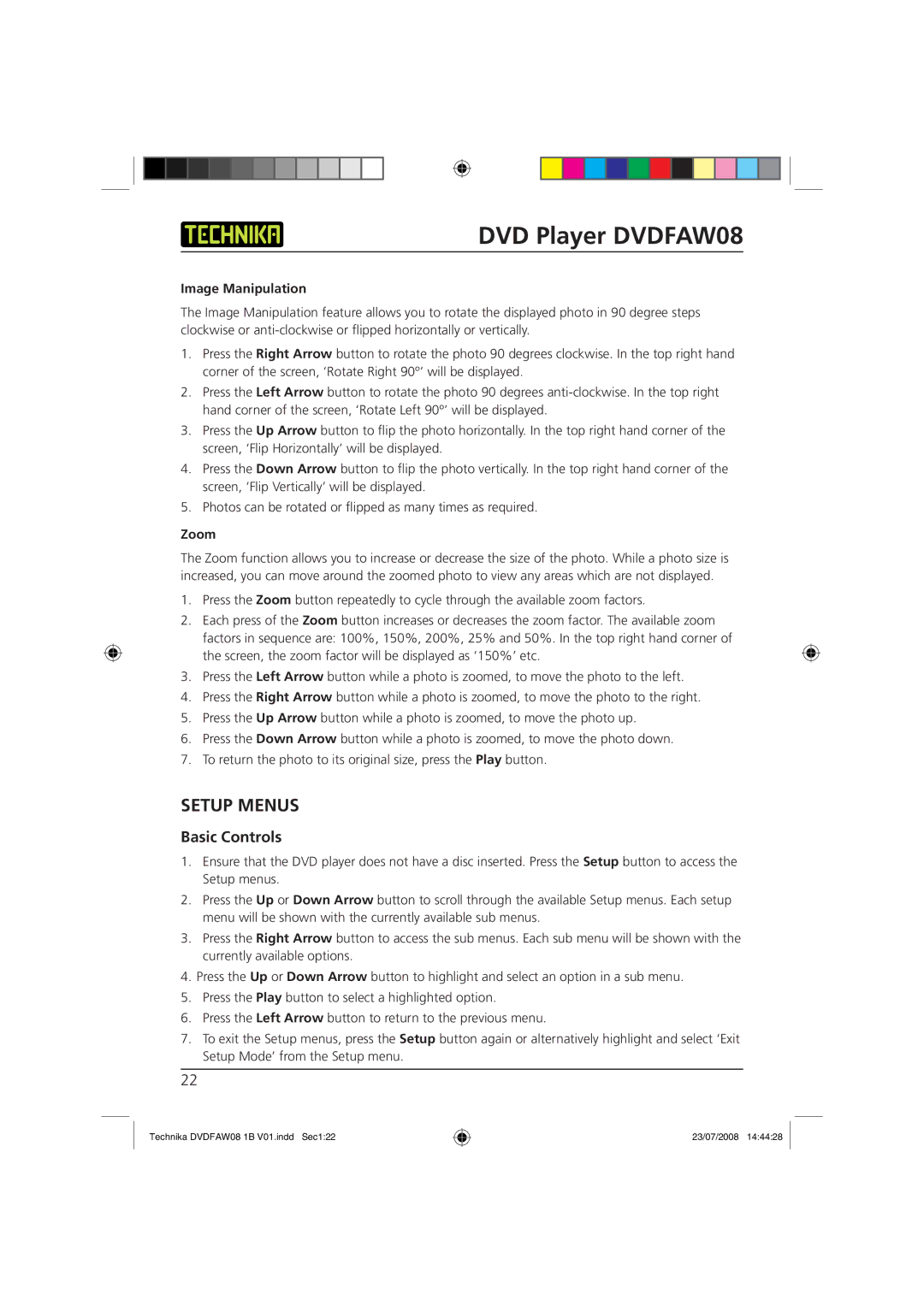 Technika DVDFAW08 manual Setup Menus, Basic Controls, Image Manipulation, Zoom 