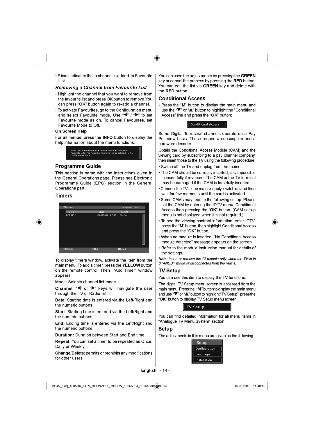 Technika LCD19-919 manual Programme Guide, Timers, Conditional Access, TV Setup 