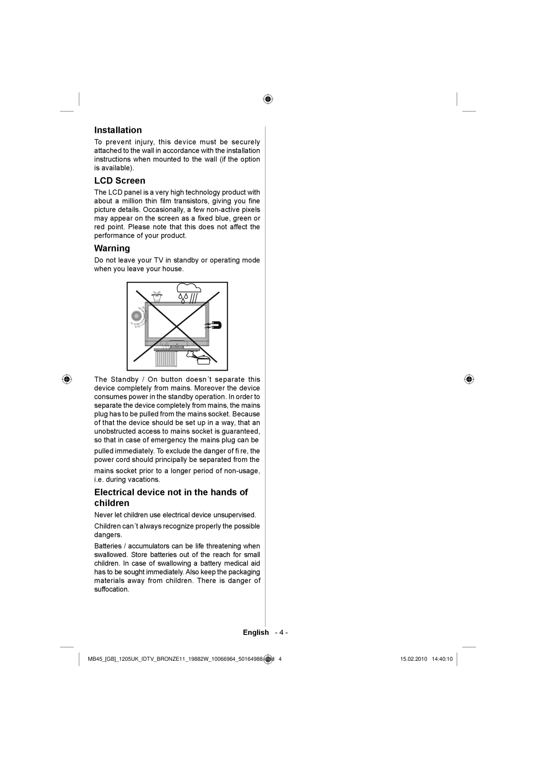 Technika LCD19-919 manual Installation, LCD Screen, Electrical device not in the hands of children 