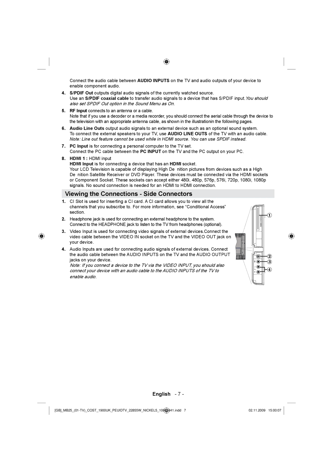 Technika LCD22-921 manual Viewing the Connections Side Connectors 