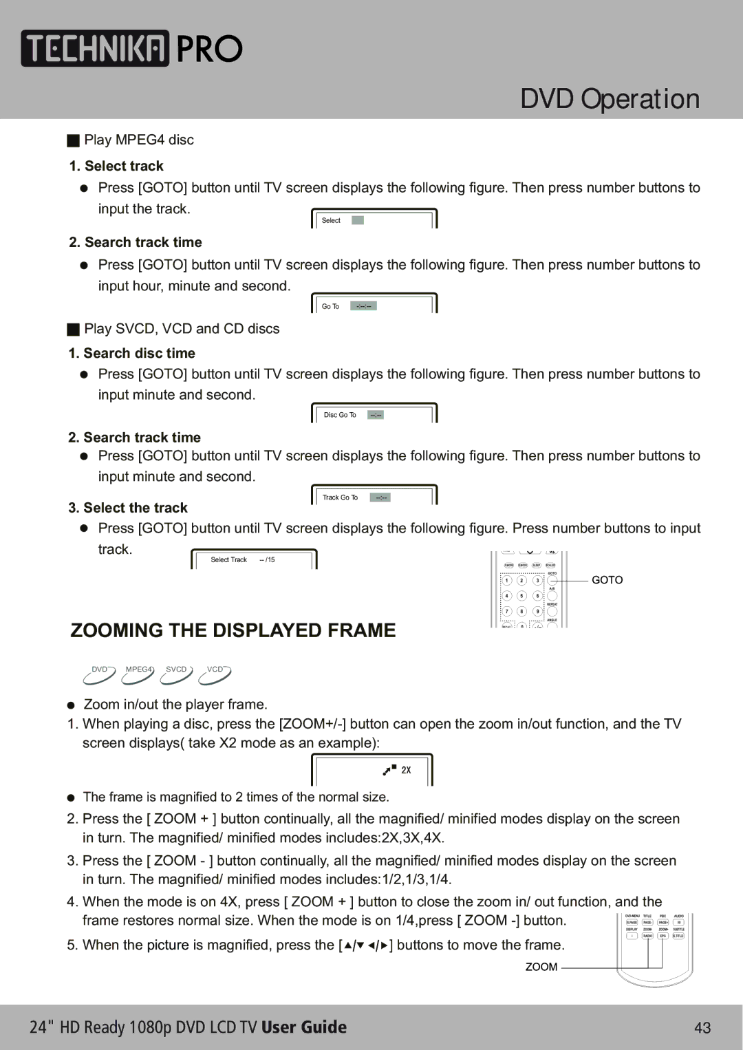 Technika LCD24-620 manual Zooming the Displayed Frame, Select track 