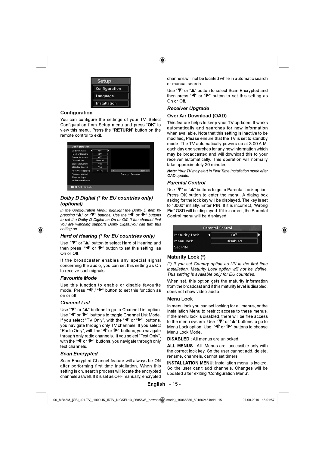 Technika LCD26-229 Dolby D Digital * for EU countries only optional, Hard of Hearing * for EU countries only, Channel List 